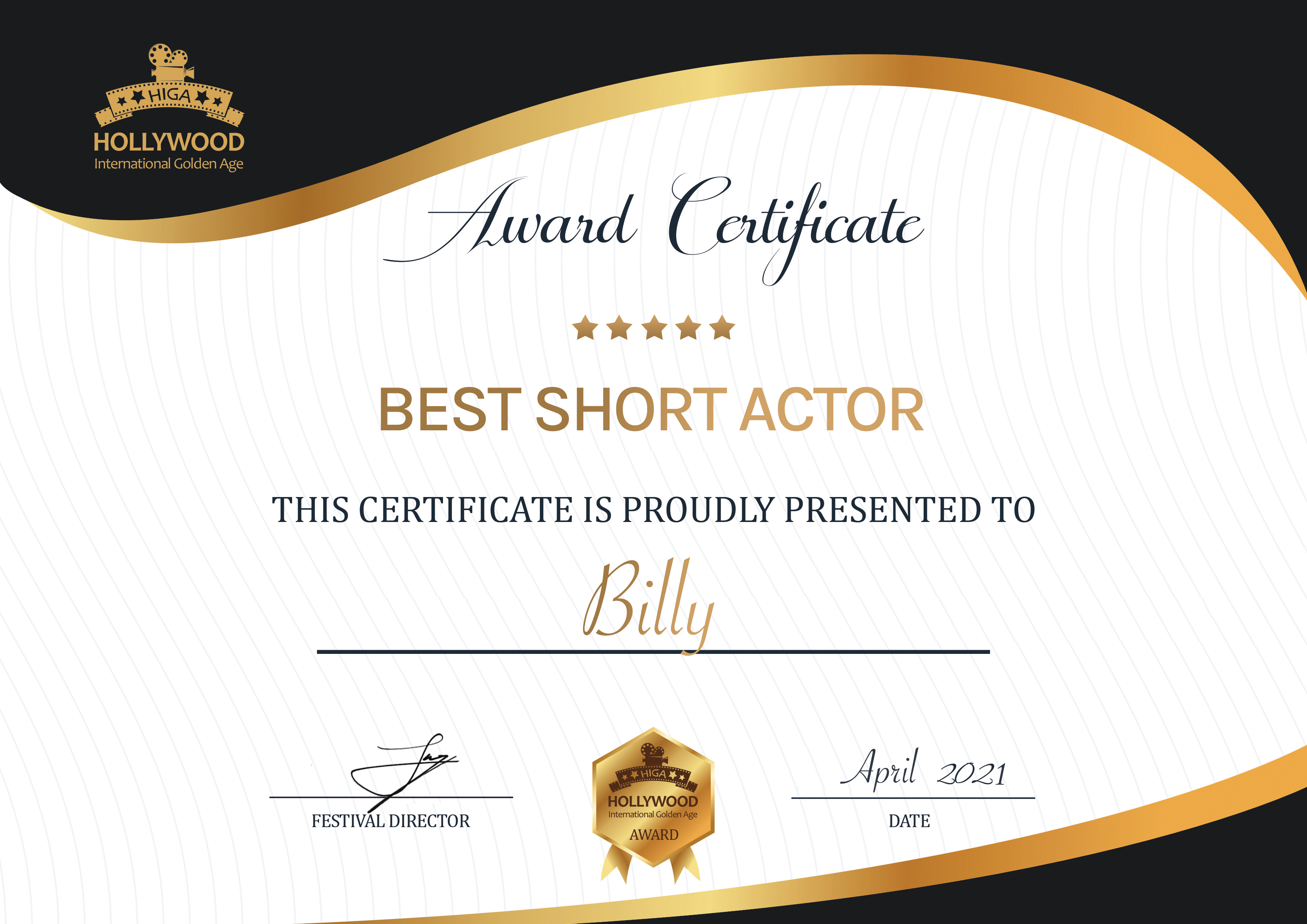 Best short Actor: Hollywood International Golden Age Festival 