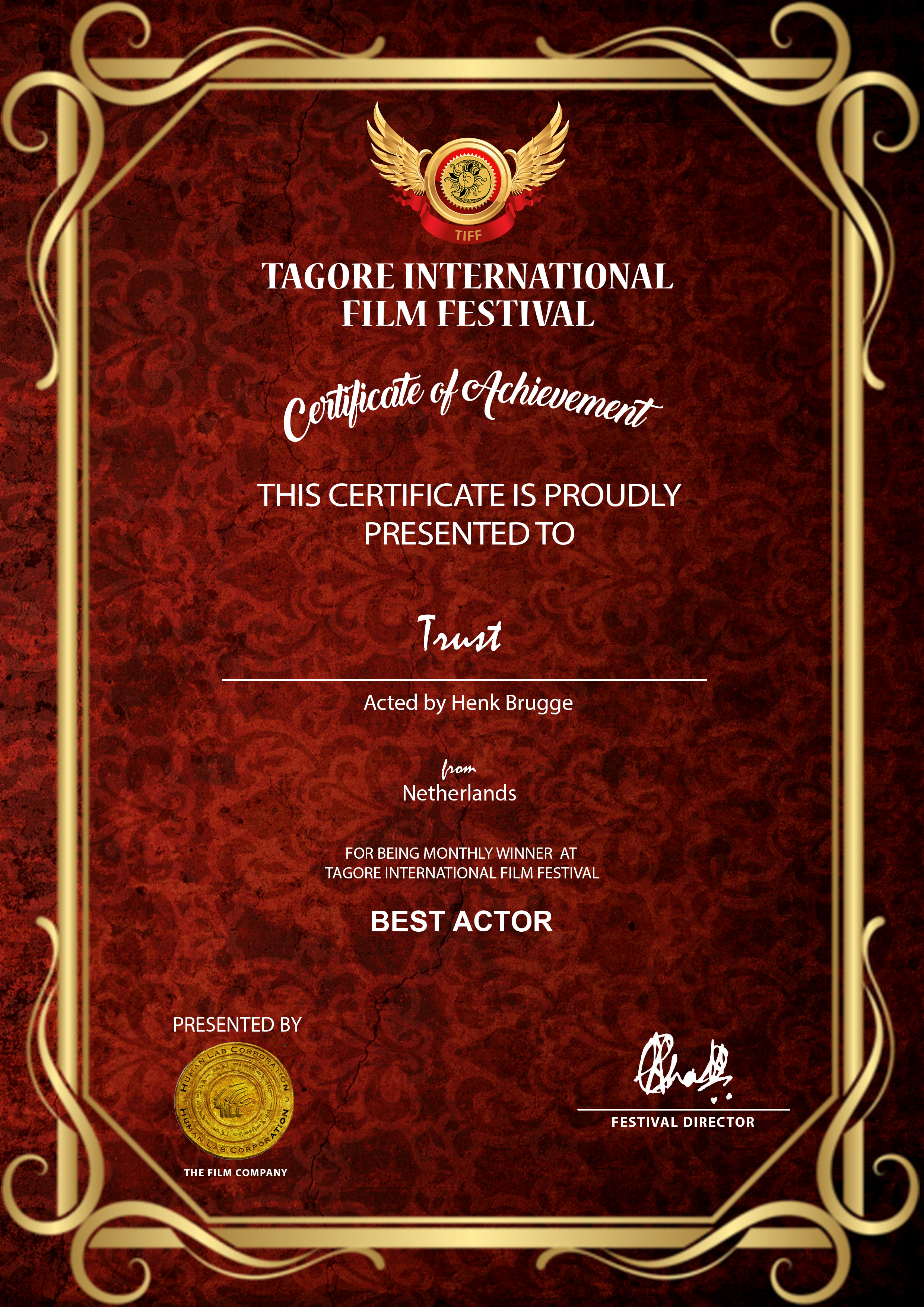 Winner Best Actor; Tagore International Film Festival; India; 2021