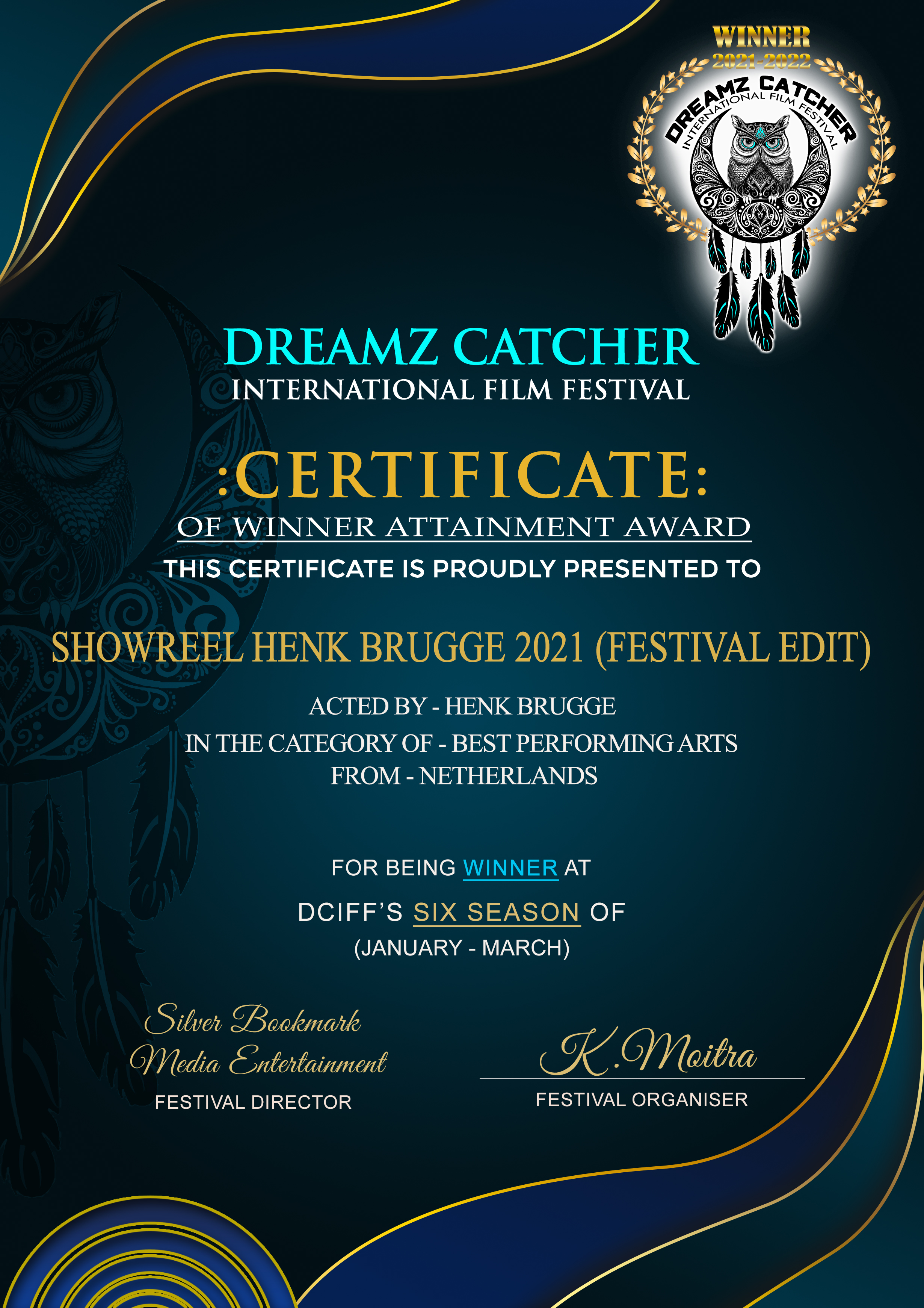 Winner BestPerforming Arts; Dreamz  Catcher International Film Festival; 2022